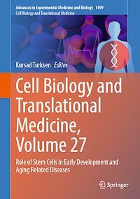 Téléchargez le livre :  Cell Biology and Translational Medicine, Volume 27
