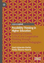Télécharger le livre :  Possibility Thinking in Higher Education