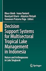 Télécharger le livre :  Decision Support Systems for Multisectoral Tropical Lake Management in Indonesia