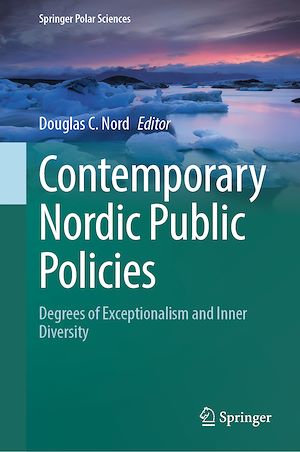 Téléchargez le livre :  Contemporary Nordic Public Policies