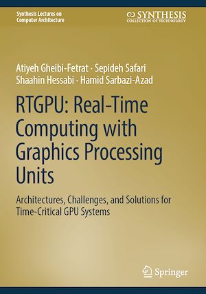 Téléchargez le livre :  RTGPU: Real-Time Computing with Graphics Processing Units