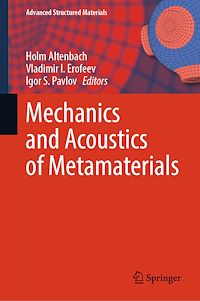 Download this ebook Mechanics and Acoustics of Metamaterials