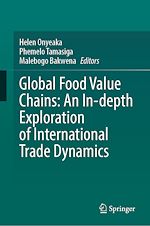 Télécharger le livre :  Global Food Value Chains: An In-depth Exploration of International Trade Dynamics