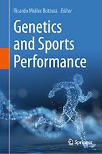 Télécharger le livre :  Genetics and Sports Performance
