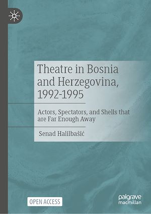 Download the eBook: Theatre in Bosnia and Herzegovina, 1992-1995