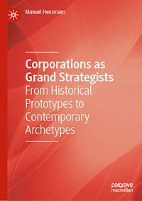 Download this ebook Corporations as Grand Strategists