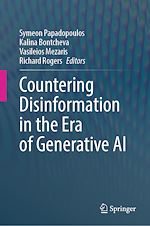 Télécharger le livre :  Countering Disinformation in the Era of Generative AI