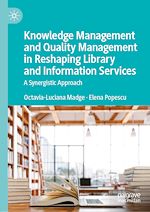 Télécharger le livre :  Knowledge Management and Quality Management in Reshaping Library and Information Services