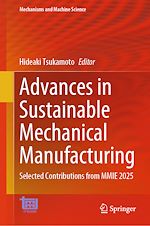 Télécharger le livre :  Advances in Sustainable Mechanical Manufacturing