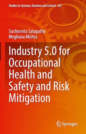 Téléchargez le livre :  Industry 5.0 for Occupational Health and Safety and Risk Mitigation