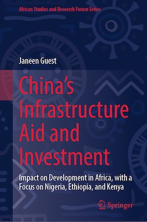 Téléchargez le livre :  China's Infrastructure Aid and Investment
