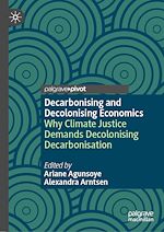 Download this eBook Decarbonising and Decolonising Economics