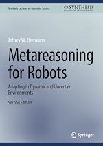 Télécharger le livre :  Metareasoning for Robots