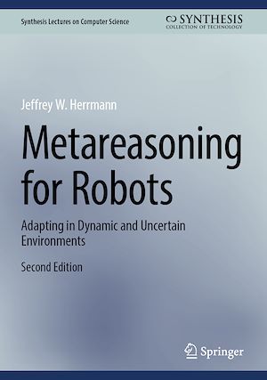 Téléchargez le livre :  Metareasoning for Robots