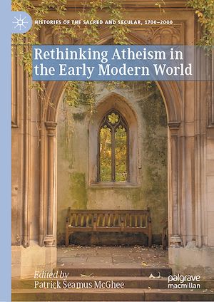 Téléchargez le livre :  Rethinking Atheism in the Early Modern World