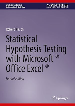 Download the eBook: Statistical Hypothesis Testing with Microsoft ® Office Excel ®