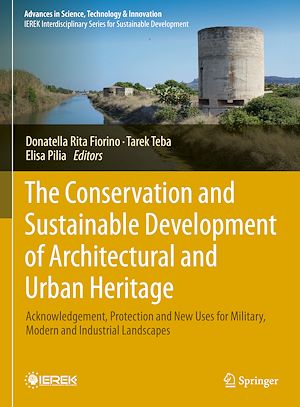 Téléchargez le livre :  The Conservation and Sustainable Development of Architectural and Urban Heritage