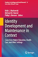 Télécharger le livre :  Identity Development and Maintenance in Context