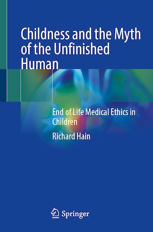 Téléchargez le livre :  Childness and the Myth of the Unfinished Human