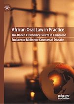Télécharger le livre :  African Oral Law in Practice
