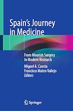 Télécharger le livre :  Spain's Journey in Medicine