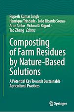 Télécharger le livre :  Composting of Farm Residues by Nature-Based Solutions