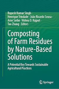 Download this ebook Composting of Farm Residues by Nature-Based Solutions