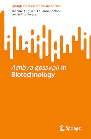 Download the eBook: Ashbya gossypii in Biotechnology