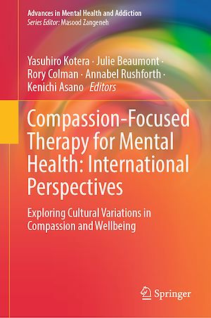Téléchargez le livre :  Compassion-Focused Therapy for Mental Health: International Perspectives