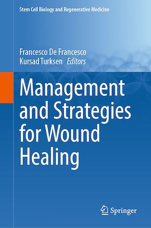 Download the eBook: Management and Strategies for Wound Healing