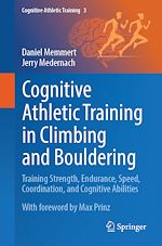 Télécharger le livre :  Cognitive Athletic Training in Climbing and Bouldering