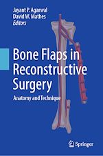 Télécharger le livre :  Bone Flaps in Reconstructive Surgery