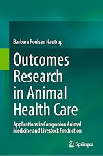 Télécharger le livre :  Outcomes Research in Animal Health Care