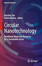 Télécharger le livre :  Circular Nanotechnology