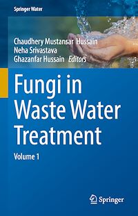 Téléchargez le livre :  Fungi in Waste Water Treatment