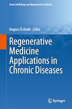 Télécharger le livre :  Regenerative Medicine Applications in Chronic Diseases