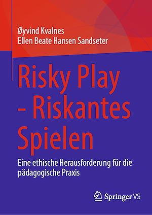 Téléchargez le livre :  Risky Play - Riskantes Spielen