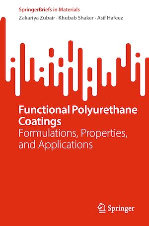 Téléchargez le livre :  Functional Polyurethane Coatings