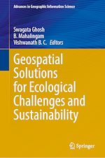 Télécharger le livre :  Geospatial Solutions for Ecological Challenges and Sustainability