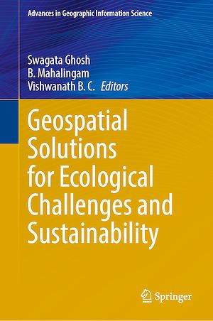 Téléchargez le livre :  Geospatial Solutions for Ecological Challenges and Sustainability