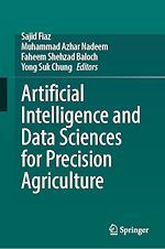 Télécharger le livre :  Artificial Intelligence and Data Sciences for Precision Agriculture