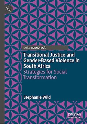Download the eBook: Transitional Justice and Gender-Based Violence in South Africa