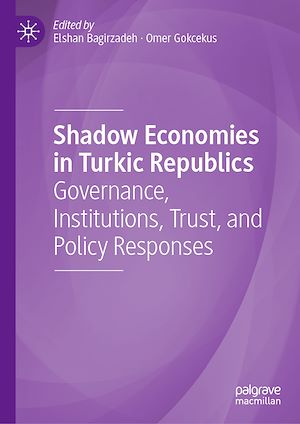 Téléchargez le livre :  Shadow Economies in Turkic Republics