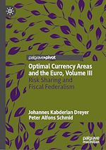 Download this eBook Optimal Currency Areas and the Euro, Volume III