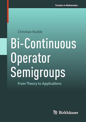 Download the eBook: Bi-Continuous Operator Semigroups