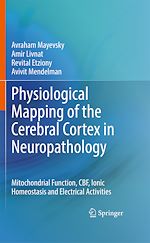 Télécharger le livre :  Physiological Mapping of the Cerebral Cortex in Neuropathology
