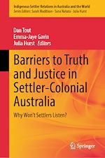 Télécharger le livre :  Barriers to Truth and Justice in Settler-Colonial Australia