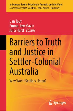 Téléchargez le livre :  Barriers to Truth and Justice in Settler-Colonial Australia