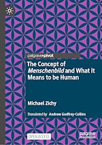 Download this eBook The Concept of Menschenbild and What it Means to be Human
