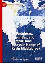 Télécharger le livre :  Of Paradoxes, Dilemmas, and Comparisons: Essays in Honor of Kevin Middlebrook
